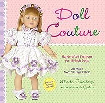 Doll Couture: Handcrafted Fashions for 18-inch Dolls