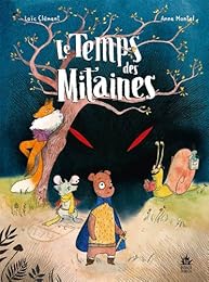 Le  Temps des mitaines