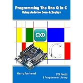 Programming the Arduino Uno Q Using the STM32 and Zephyr for IoT