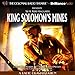 King Solomon's Mines: A Radio Dramatization by