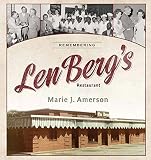 Remembering Len Berg's Restaurant