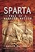 Sparta: Fall of a Warrior Nation by Philip Matyszak