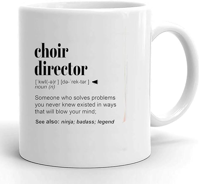 Choir Director Gift Mug for Women and Men, Music Teacher