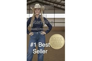 Still Standing: A Cowgirl's Recovery from PTSD