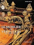 Furniture Collection of Versailles (2 Vol. Set) by