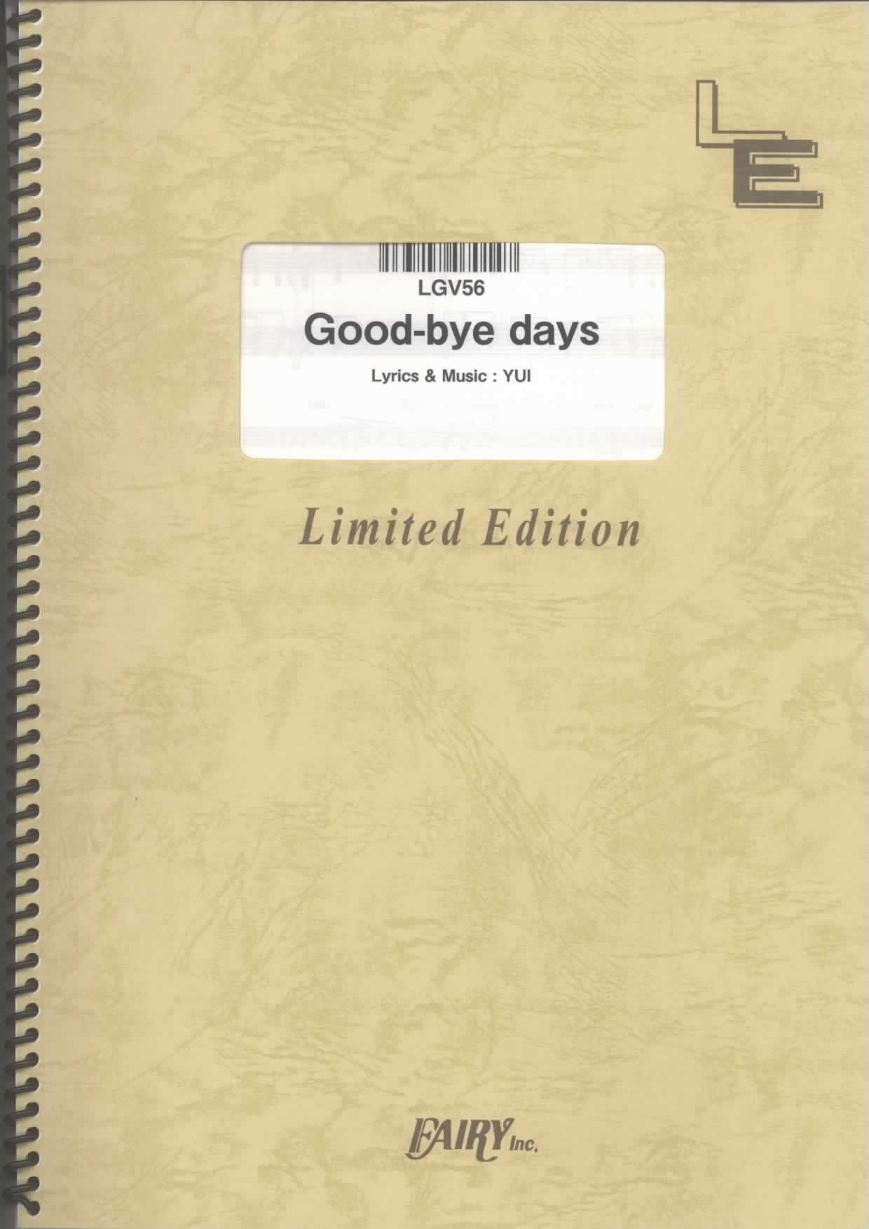 Amazon Com Good Bye Days By Yui For Amane Kaoru Lgv56 Guitar Vocal Piece On Demand Fairy Inc Japan Books