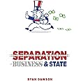 The Separation of Business and State