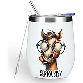 Funny Quotes Wine Tumbler, Sarcastic Cartoon Horse Gifts Horse Decor Stuff Double Wall Vacuum Insulated Coffee Mug Wine Glass 12 oz Tumbler with Lid for Women Men Birthday Anniversary Christmas