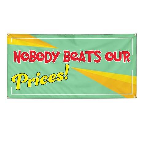 Amazon Com Vinyl Banner Sign Nobody Beats Our Prices Business