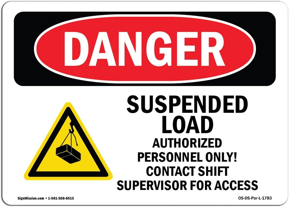 Amazon OSHA Danger Sign Suspended Load Authorized Personnel