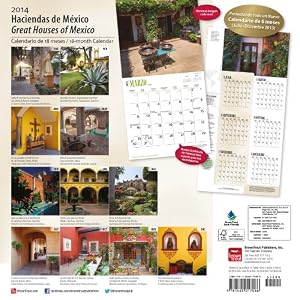 Haciendas de Mexico 18 Meses 2014 Calendario / Great Houses of Mexico 18-Month 2014 Calendar (Spanish and English Edition)