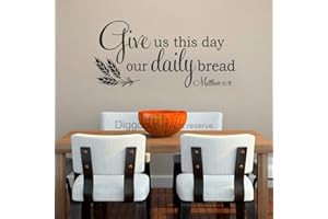 DIGGOO Give Us This Day Our Daily Bread Wall Decal Matthew 6 11 Kitchen Wall Decal Quote Wall Sticker for Dining Room (Black,7.5" h x 16" w)