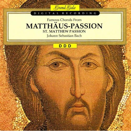 St. Matthew Passion, BWV 244 ( St. Matthew Passion, BWV 244 (