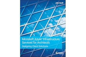Microsoft Azure Infrastructure Services for Architects: Designing Cloud Solutions