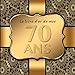 70 Ans: Le livre d'or de mon Anniversaire I 70 Ans Decoration Noir Or I Pour 60 Entrées I Softcover by Brinas Party-Prints