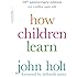 How Children Learn, 50th anniversary edition (A Merloyd Lawrence Book)