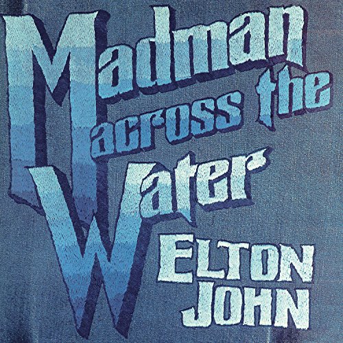 Album Art for Madman Across The Water by Elton John