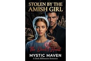 STOLEN BY THE AMISH GIRL : The Devil's Heart