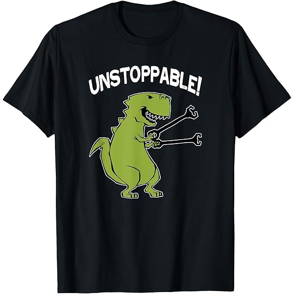 Amazon.com: Unstoppable T-Rex With Grabbers Funny T-Shirt