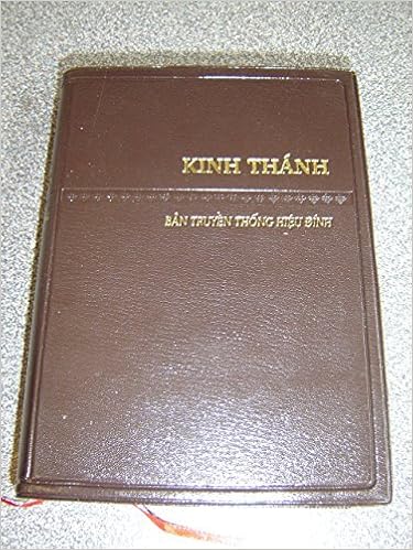 The Holy Bible - Revised Vietnamese Version / Kinh Thánh - Ban Truyen Thong  Hieu Dinh / Color Maps Rvn042 Third Edition: Bible Society: 9786046100294:  Amazon.com: Books