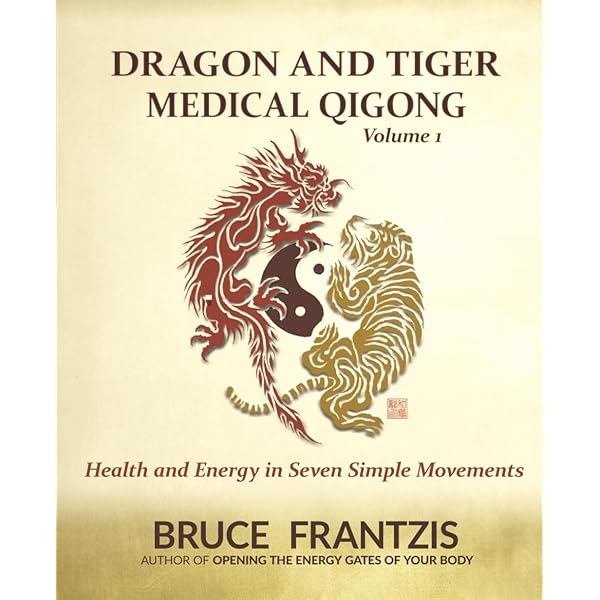 Dragon and Tiger Medical Qigong, Volume 2: Qi Cultivation