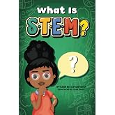 What is S.T.E.M?