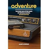 Adventure: The Atari 2600 at the Dawn of Console Gaming