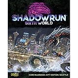 Shadowrun: Sixth World Core Rulebook, City Edition Seattle