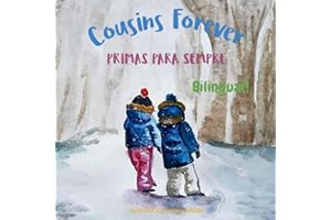 Cousins Forever - Primas para Sempre: Α bilingual children's book in Portuguese and English