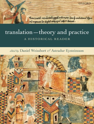 Translation: Theory and Practice: A Historical Reader