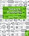 Theater Planning: Facilities for Performing Arts and Live Entertainment (100 Cases) by Gene Leitermann