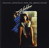 Flashdance: Original Soundtrack from the Motion