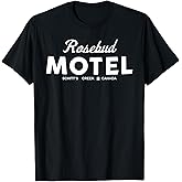 Rosebud Motel Canada Cannabis Funny Humour T-Shirt