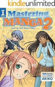 Mastering Manga 2: Level Up with Mark Crilley