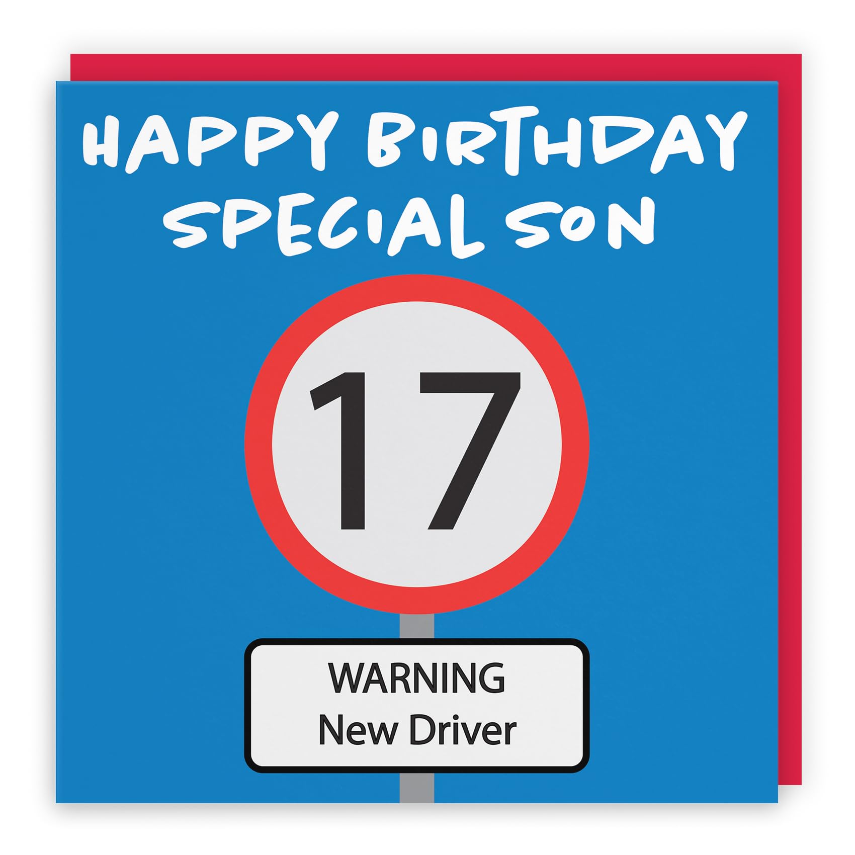 Hunts England - Large Son 17th Birthday Card - Large Size - Happy Birthday - Special Son - Warning New Driver - Road Sign Collection - Large - 210 x 210 mm - Red Envelope - Age 17