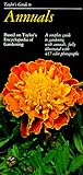 Taylor's Guide to Annuals (Taylor's Guide to Gardening) by 