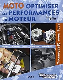 Moto, optimiser les performances du moteur