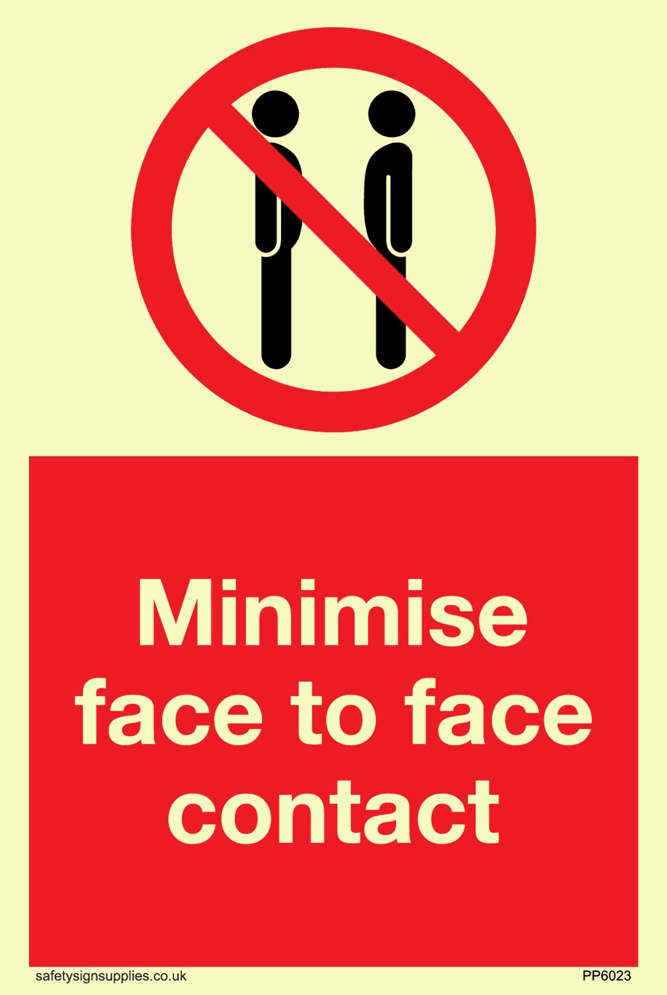 Minimise face to face contact