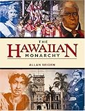 Front cover for the book The Hawaiian Monarchy by Allan Seiden