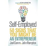 Self-Employed: 50 Signs That You Might Be An Entrepreneur
