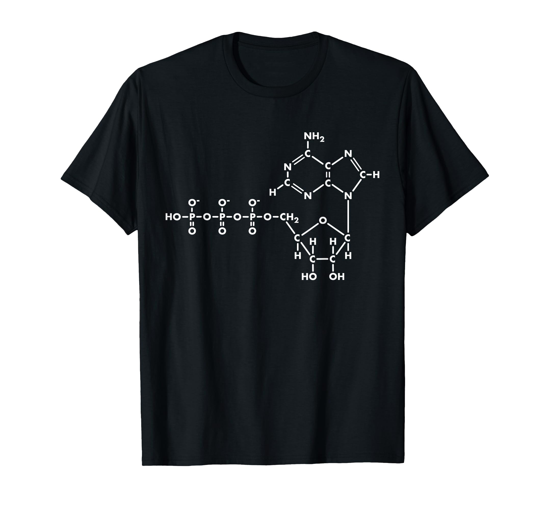 Photo 1 of ** RED**
Adenosine Triphosphate ATP Organic Chemistry T-Shirt