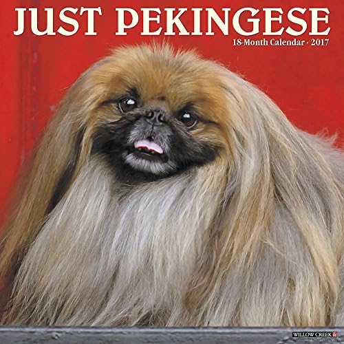 Just Pekingese 2017 Wall Calendar (Dog Breed Calendars)