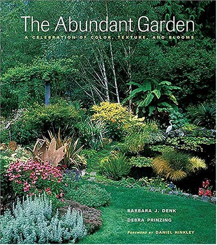 Abundant Garden by Barbara Denk Gebra Prinzing