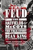 The Feud: The Hatfields and McCoys: The True Story