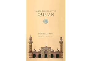 Major Themes of the Qur'an: Second Edition