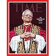 Time Magazine May 26, 2025 : AN AMERICAN POPE LEO XIV