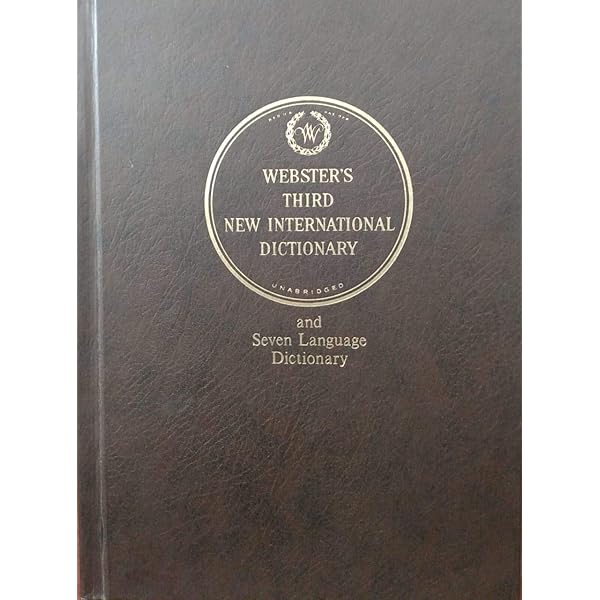 Webster's Third New International Dictionary of the English