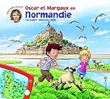 Les voyages d'Oscar et Margaux, Tome 10 : Oscar et Margaux en Normandie : Calvados, Manche, Orne by
