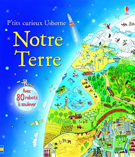 Download Notre terre - P'tits curieux