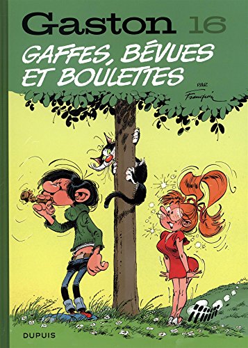 Gaston, Tome 16 : Gaffes, bévues et boulettes by 